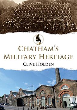 portada Chatham's Military Heritage (en Inglés)