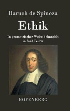 portada Ethik: In geometrischer Weise behandelt in fünf Teilen (in German)
