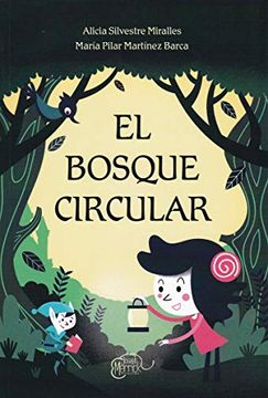 portada El Bosque Circular (in Spanish)