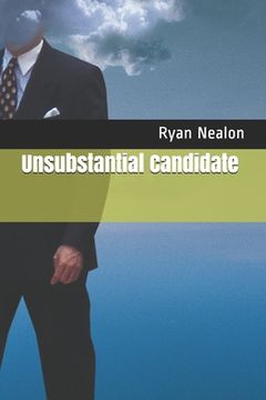 portada Unsubstantial Candidate (en Inglés)