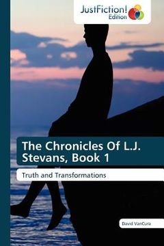 portada the chronicles of l.j. stevans, book 1