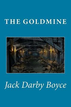 portada The Goldmine (in English)