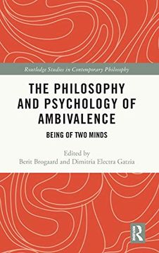 portada The Philosophy and Psychology of Ambivalence: Being of two Minds (Routledge Studies in Contemporary Philosophy) 