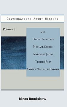 portada Conversations About History, Volume 1 (Ideas Roadshow Collections) (in English)