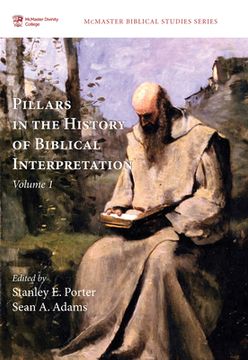portada Pillars in the History of Biblical Interpretation, Volume 1 (en Inglés)