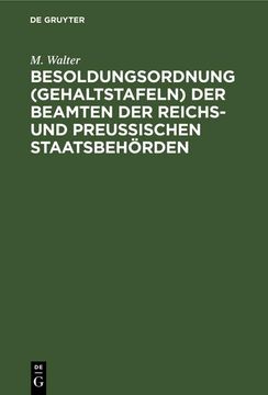 portada Besoldungsordnung (Gehaltstafeln) der Beamten der Reichs- und Preußischen Staatsbehörden (en Alemán)
