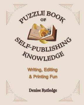 portada Puzzle Book of Self-Publishing Knowledge: Writing, Editing & Printing Fun (en Inglés)