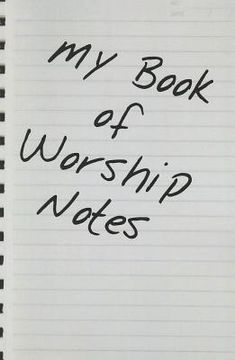 portada my book of worship notes (en Inglés)