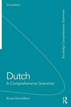 portada Dutch: A Comprehensive Grammar (Routledge Comprehensive Grammars)