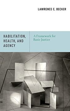 portada Habilitation, Health, and Agency: A Framework for Basic Justice 