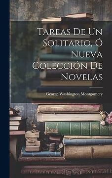 portada Tareas de un Solitario, ó Nueva Colección de Novelas