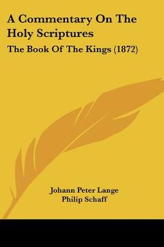 portada a commentary on the holy scriptures: the book of the kings (1872) (en Inglés)