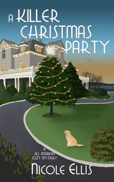 portada A Killer Christmas Party: A Jill Andrews Cozy Mystery #6 (en Inglés)