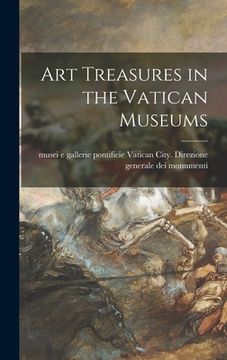 portada Art Treasures in the Vatican Museums (en Inglés)