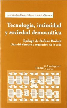 portada TECNOLOGIA, INTIMIDAD Y SOC. DEMOCRATICA ((2) Serie Roja)