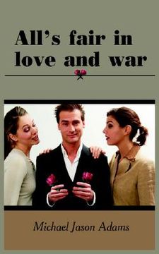 portada all's fair in love and war (en Inglés)