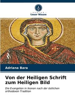 portada Von der Heiligen Schrift zum Heiligen Bild (en Alemán)