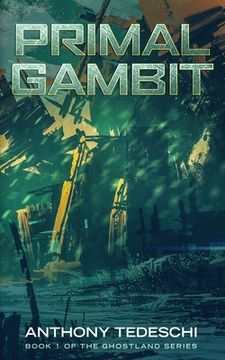 portada Primal Gambit: First Novel in The Ghostlands Series (en Inglés)
