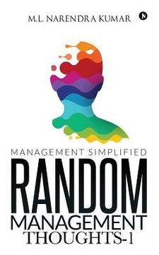 portada Random Management Thoughts-1: Management Simplified (en Inglés)