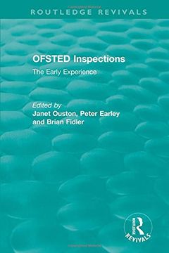 portada Ofsted Inspections: The Early Experience (Routledge Revivals) (en Inglés)