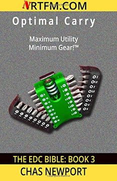 portada The EDC Bible:3 Optimal Carry: Maximum Utility, Minimum Gear!: Volume 3