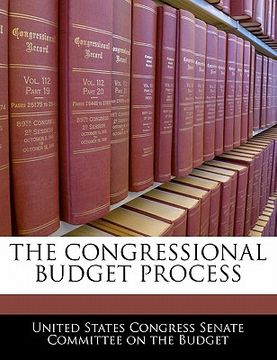 portada the congressional budget process (en Inglés)