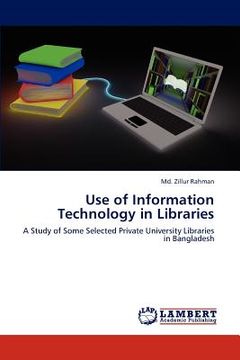 portada use of information technology in libraries (en Inglés)