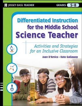 portada Differentiated Instruction for the Middle School Science Teacher: Activities and Strategies for an Inclusive Classroom 