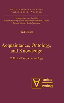 portada Acquaintance, Ontology, and Knowledge: Collected Essays in Ontology (Philosophische Analyse (in English)