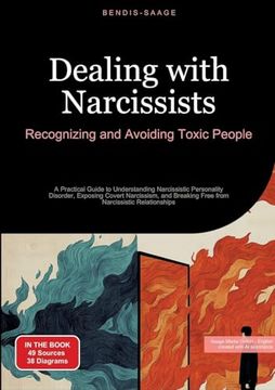 Libro Dealing With Narcissists: Recognizing and Avoiding Toxic People