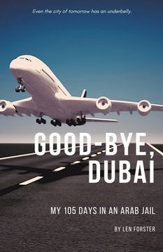 portada Good-Bye, Dubai (en Inglés)
