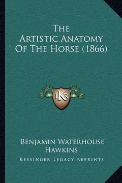 portada the artistic anatomy of the horse (1866) (en Inglés)