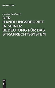 portada Der Handlungsbegriff in Seiner Bedeutung für das Strafrechtssystem (in German)