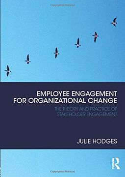 portada Employee Engagement for Organizational Change: The Theory and Practice of Stakeholder Engagement (en Inglés)