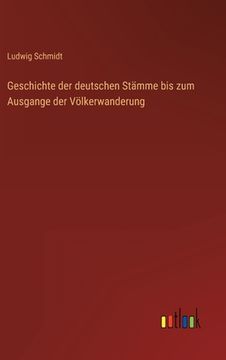 portada Geschichte der deutschen Stämme bis zum Ausgange der Völkerwanderung (in German)