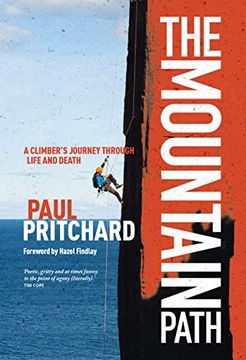 portada The Mountain Path: A Climber's Journey Through Life and Death (en Inglés)