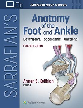 portada Sarrafian's Anatomy of the Foot and Ankle: Descriptive, Topographic, Functional (en Inglés)