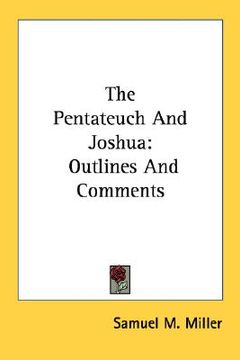 portada the pentateuch and joshua: outlines and comments (in English)
