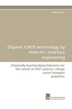portada organic cmos technology by dielectric interface engineering (en Inglés)