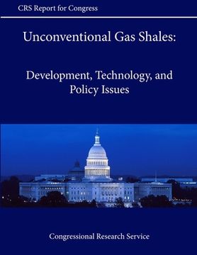portada Unconventional Gas Shales: Development, Technology, and Policy Issues (in English)