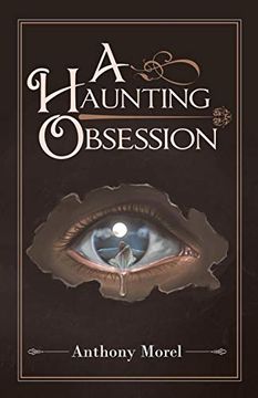 portada A Haunting Obsession (in English)