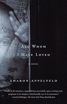 portada All Whom i Have Loved: A Novel (en Inglés)