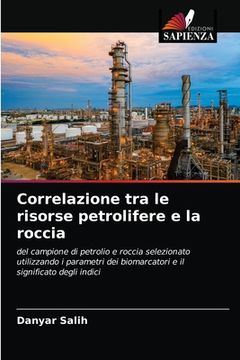 portada Correlazione tra le risorse petrolifere e la roccia (in Italian)