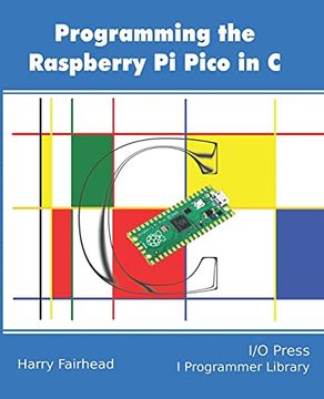 portada Programming the Raspberry pi Pico in c (en Inglés)