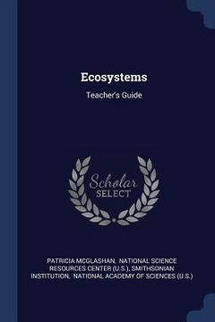 portada Ecosystems: Teacher's Guide (en Inglés)