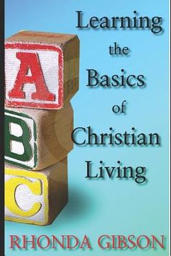portada ABC's THE BASICS OF CHRISTIAN LIVING (in English)