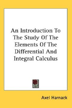 portada an introduction to the study of the elements of the differential and integral calculus