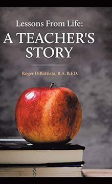 portada Lessons From Life - a Teacher'S Story 