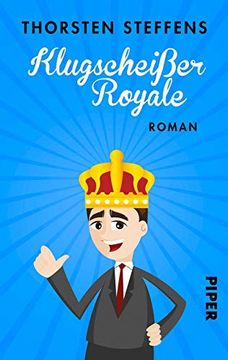 portada Klugscheißer Royale: Roman (en Alemán)