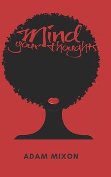 portada Mind Your Thoughts (in English)